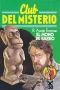 [Club del Misterio 50] • El Mono De Barro (Ed. Alberto Clavería)